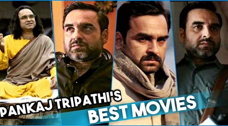 Pankaj Tripathis Best Movies